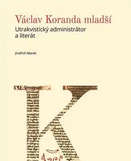 História Václav Koranda mladší - Marek Jindřich