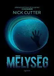 Detektívky, trilery, horory Mélység - Nick Cutter