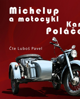 Humor a satira Creatio Michelup a motocykl