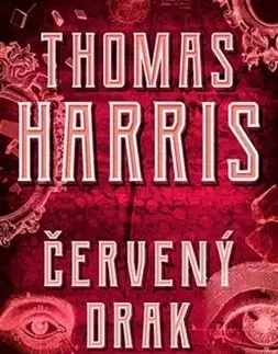 Detektívky, trilery, horory Červený drak - Thomas Harris