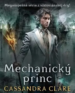 Fantasy, upíri Mechanický princ - Cassandra Clare