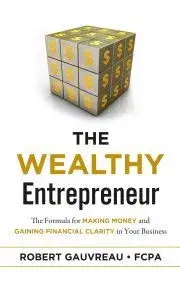 Sociológia, etnológia The Wealthy Entrepreneur - Gauvreau Robert