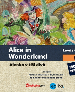 Pre deti a mládež Edika Alice in Wonderland (EN)