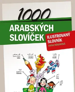 Jazykové učebnice - ostatné 1000 arabských slovíček - Hana Nováková