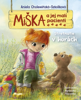 Rozprávky Miška a jej malí pacienti 8: Stretnutie v horách - Aniela Cholewinska - Szkolik,Silvia Kaščáková