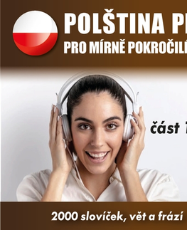 Jazykové učebnice - ostatné Audioacademyeu Polština pro mírně pokročilé B1, část 1