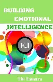 Psychológia, etika Building Emotional Intelligence - Tamara Thi