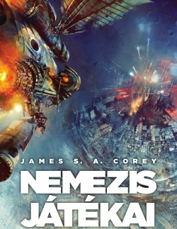 Sci-fi a fantasy Nemezis játékai - Térség 5 - James S. A. Corey