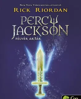 Fantasy, upíri Percy Jackson Félvér akták - Rick Riordan