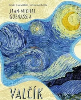 Historické romány Valčík stromov a oblohy - Jean-Michel Guenassia