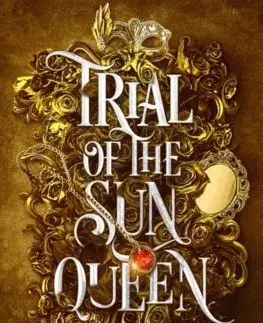 Sci-fi a fantasy Trial of the Sun Queen - Nisha J. Tuli