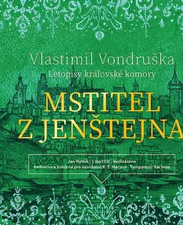 Historické romány Tympanum Mstitel z Jenštejna - audiokniha