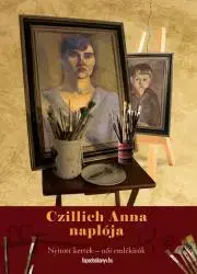 Biografie - Životopisy Czillich Anna naplója - Czillich Anna