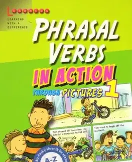 Gramatika a slovná zásoba Phrasal Verbs in Action 1 - Stephen Curtis