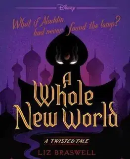 Fantasy, upíri Disney Princess Aladdin: A Whole New World - Liz Braswell