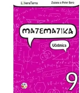 Matematika Matematika 9 - Učebnica - Zuzana Berová