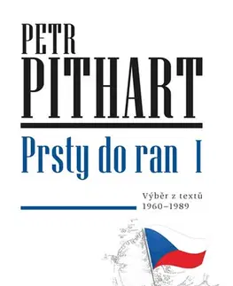 Politológia Prsty do ran I. - Petr Pithart