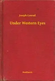Svetová beletria Under Western Eyes - Joseph Conrad