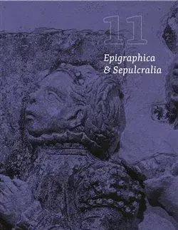 Stredovek Epigraphica et Sepulcralia 11 - Kolektív autorov