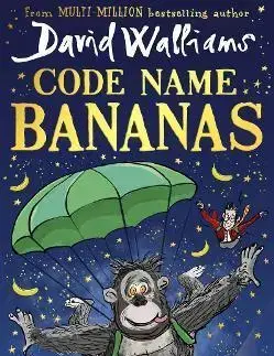 Rozprávky Code Name Bananas - David Walliams,Tony Ross