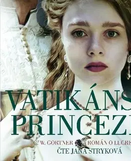 Historické romány Radioservis Vatikánská princezna - audiokniha