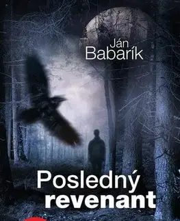 Detektívky, trilery, horory Posledný revenant - Ján Babarík