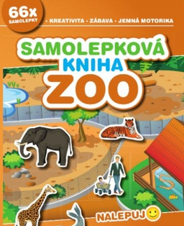 Nalepovačky, vystrihovačky, skladačky Samolepková kniha: Zoo - Simona Kadlíková