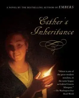 Cudzojazyčná literatúra Esthers Inheritance - Sándor Márai