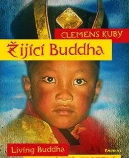 Buddhizmus Žijící Buddha - Kuby Clemens