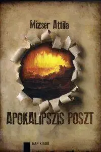 Literárna veda, jazykoveda Apokalipszis poszt - Attila Mizser