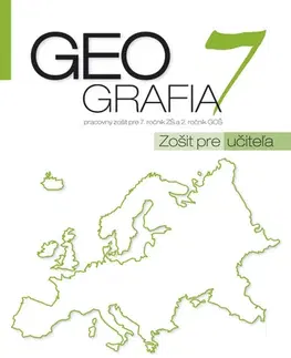 Učebnice pre ZŠ - ostatné Geografia pre 7. ročník ZŠ a 2 GOŠ zošit pre učiteľa - Patrik Bubelíny
