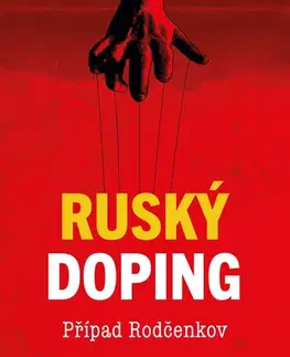 Všeobecne o športe Ruský doping - Grigorij Rodčenkov
