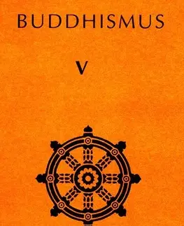 Východné náboženstvá Budhismus 5 (Antologie)