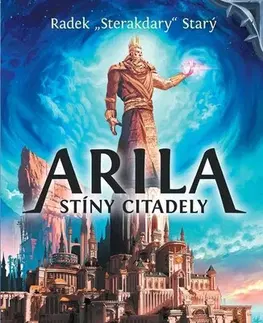 Fantasy, upíri Arila: Stíny Citadely - Radek Starý