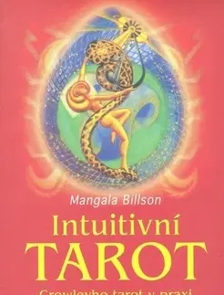 Astrológia, horoskopy, snáre Intuitivni Tarot - Mangala Billson