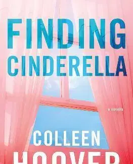 Romantická beletria Finding Cinderella - Colleen Hooverová
