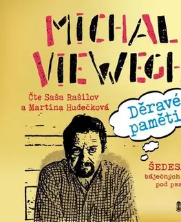 Biografie - ostatné Témbr Děravé paměti: Šedesát báječných let pod psa - audiokniha