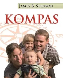 Výchova, cvičenie a hry s deťmi Kompas - James B. Stenson