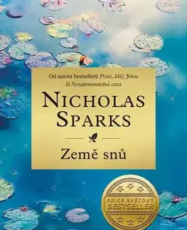 Romantická beletria Země snů - Nicholas Sparks