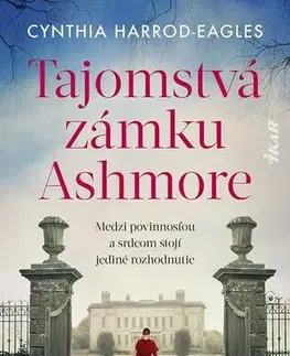 Historické romány Tajomstvá zámku Ashmore - Cynthia Harrod-Eagles