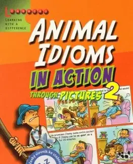 Gramatika a slovná zásoba Animal Idioms in Action 2 - Stephen Curtis