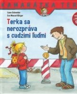 Rozprávky Terka sa nerozpráva s cudzími ľudmi - 2.vydanie - Liane Schneider