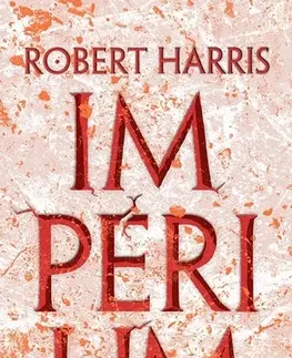 Historické romány Impérium - Robert Harris