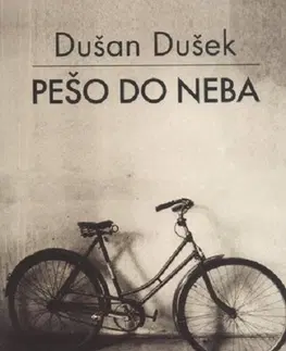 Poézia - antológie Pešo do neba - Dušan Dušek