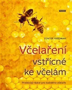 Hmyz Včelaření vstřícné ke včelám - Günter Friedan