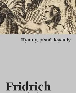 Filozofia Hymny, písně, legendy - Fridrich Bridel