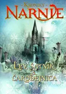 Fantasy, upíri Lev, šatník a čarodejnica - Kroniky Narnie 2 - C.S. Lewis,Patrick Frank