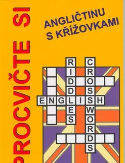 Učebnice a príručky Procvičte si angličtinu s křížovkami - Jan Václavík