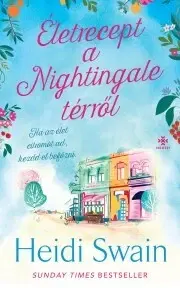 Romantická beletria Életrecept a Nightingale térről - Heidi Swain
