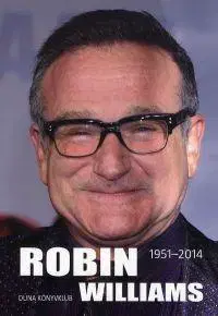 Film, hudba Robin Williams 1951-2014